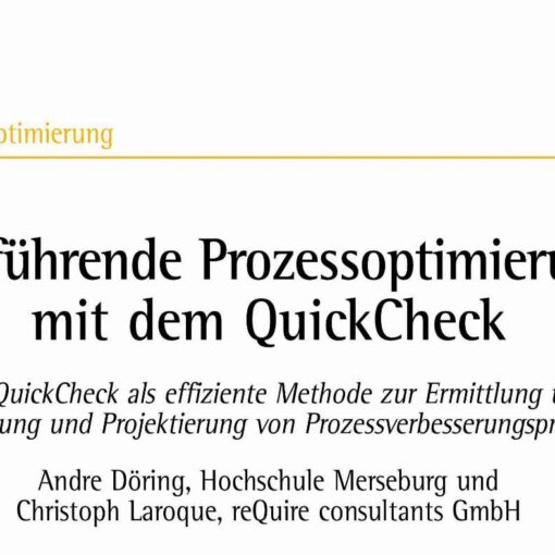 Target-Oriented Process Optimization Using the QuickCheck